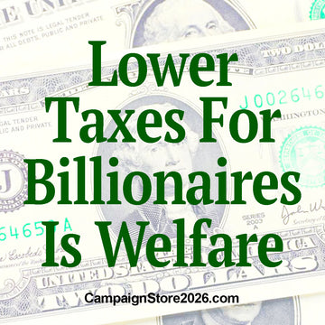 Billionaire Welfare Bumper Sticker
