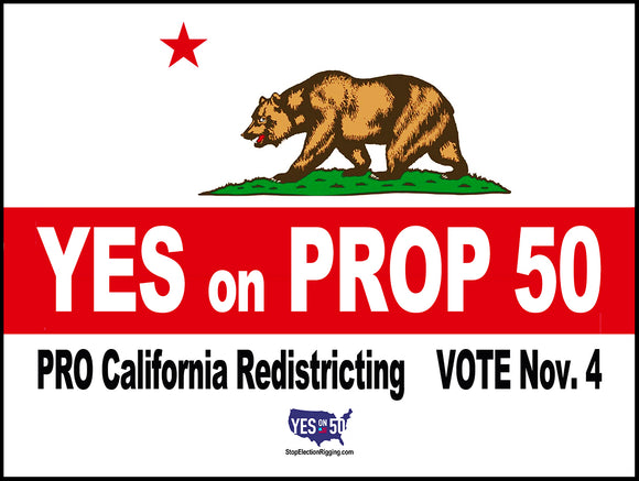 Pro Prop 50 California Redistricting Bumper Sticker