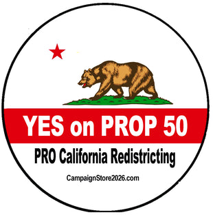 Pro Prop 50 California Redistricting Pin