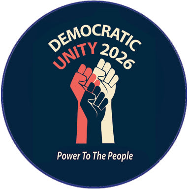 Democratic Unity 2026 Campaign Pin