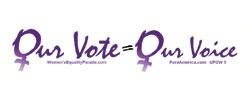 Our Vote = Our Voice Tee