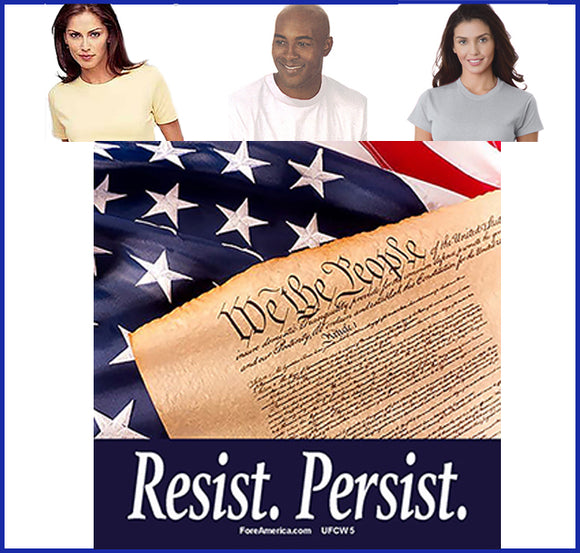 Resist, Persist, We The People (Tee)